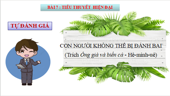 Giáo án điện tử bài Con người không thể bị đánh bại | PPT Văn 12 Cánh diều