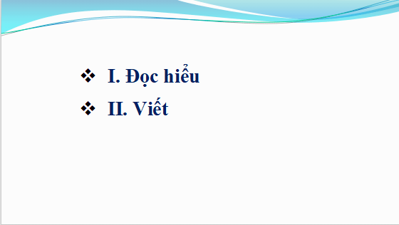 Giáo án điện tử bài Tự đánh giá cuối học kì 2 | PPT Văn 12 Cánh diều