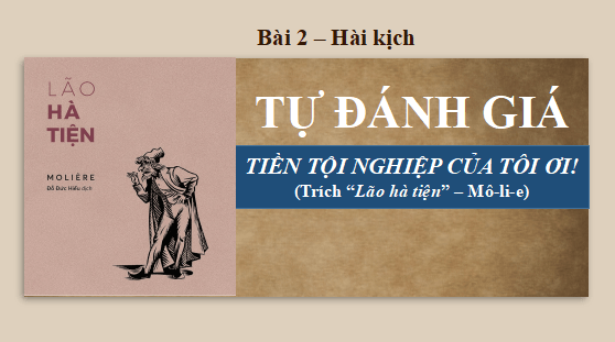 Giáo án điện tử bài Tiền tội nghiệp của tôi ơi | PPT Văn 12 Cánh diều