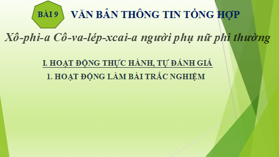 Giáo án điện tử bài Xô-phi-a Cô-va-lep-xcai-a người phụ nữ phi thường | PPT Văn 12 Cánh diều