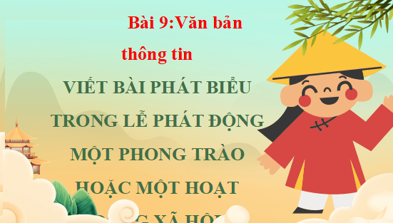 Giáo án điện tử bài Viết bài phát biểu trong lễ phát động một phong trào hoặc một hoạt động xã hội | PPT Văn 12 Cánh diều