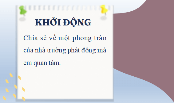 Giáo án điện tử bài Viết bài phát biểu trong lễ phát động một phong trào hoặc một hoạt động xã hội | PPT Văn 12 Kết nối tri thức
