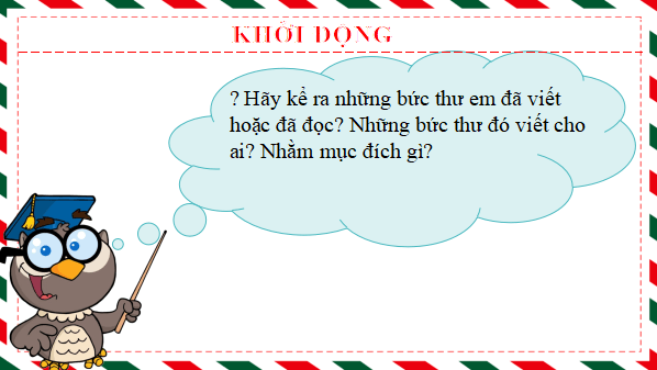 Giáo án điện tử bài Viết thư trao đổi về công việc hoặc một vấn đề đáng quan tâm | PPT Văn 12 Kết nối tri thức