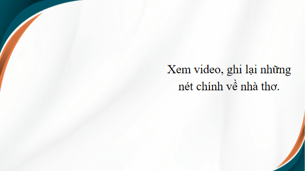 Giáo án điện tử bài Xuân Diệu | PPT Văn 12 Chân trời sáng tạo
