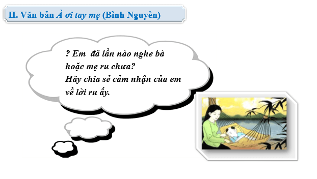 Giáo án điện tử bài À ơi tay mẹ | PPT Văn 6 Cánh diều