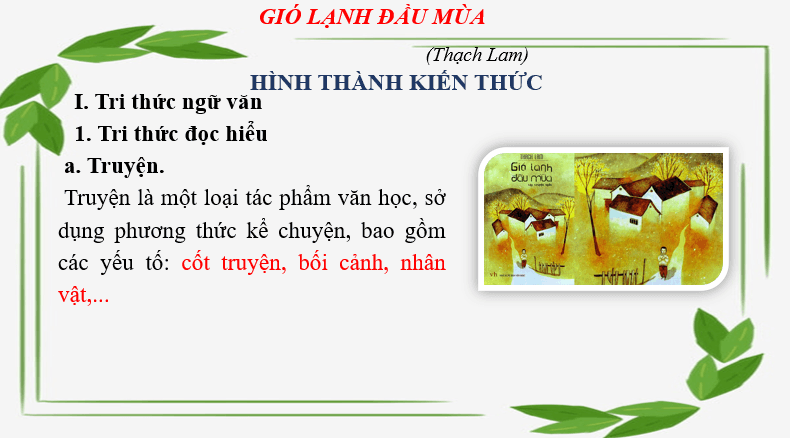 Giáo án điện tử bài Gió lạnh đầu mùa | PPT Văn 6 Chân trời sáng tạo