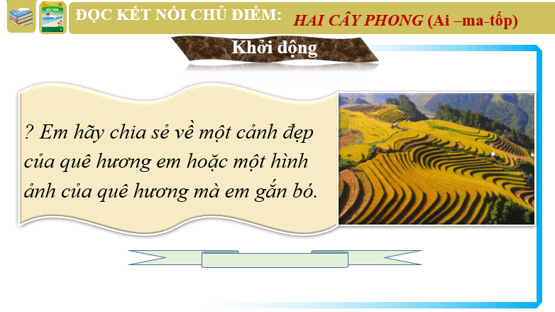 Giáo án điện tử bài Hai cây phong | PPT Văn 6 Chân trời sáng tạo