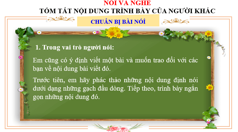 Giáo án điện tử bài Nói và nghe Tóm tắt nội dung trình bày của người khác | PPT Văn 6 Chân trời sáng tạo