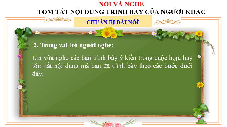 Giáo án điện tử bài Nói và nghe Tóm tắt nội dung trình bày của người khác | PPT Văn 6 Chân trời sáng tạo