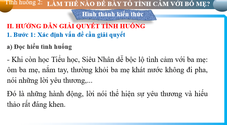 Giáo án điện tử bài Làm thế nào để bày tỏ tình cảm với ba mẹ? | PPT Văn 6 Chân trời sáng tạo