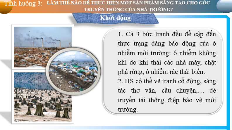 Giáo án điện tử bài Làm thế nào để thực hiện một sản phẩm sáng tạo cho Góc truyền thông của trường? | PPT Văn 6 Chân trời sáng tạo