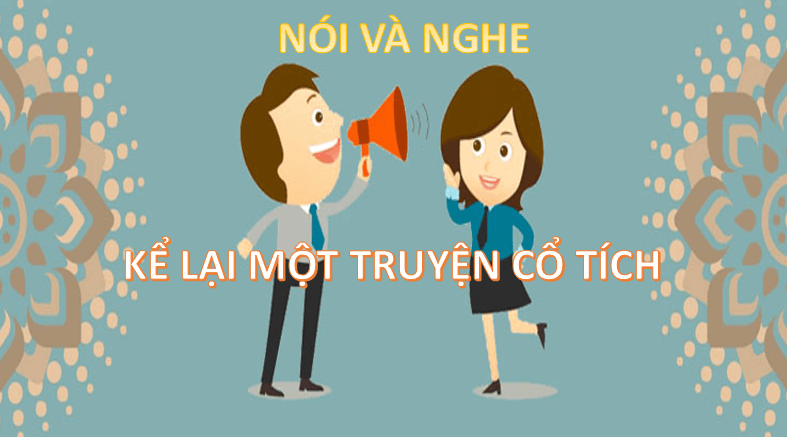 Giáo án điện tử bài Nói và nghe Kể lại một truyện cổ tích trang 57 | PPT Văn 6 Chân trời sáng tạo