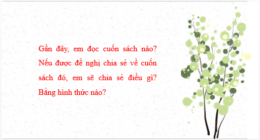 Giáo án điện tử bài Sáng tạo sản phẩm nghệ thuật | PPT Văn 6 Kết nối tri thức