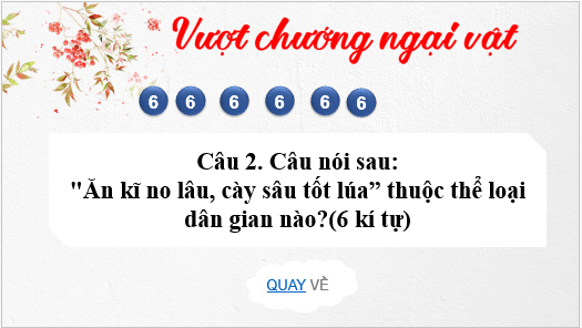 Giáo án điện tử bài Tập làm một bài thơ lục bát | PPT Văn 6 Kết nối tri thức
