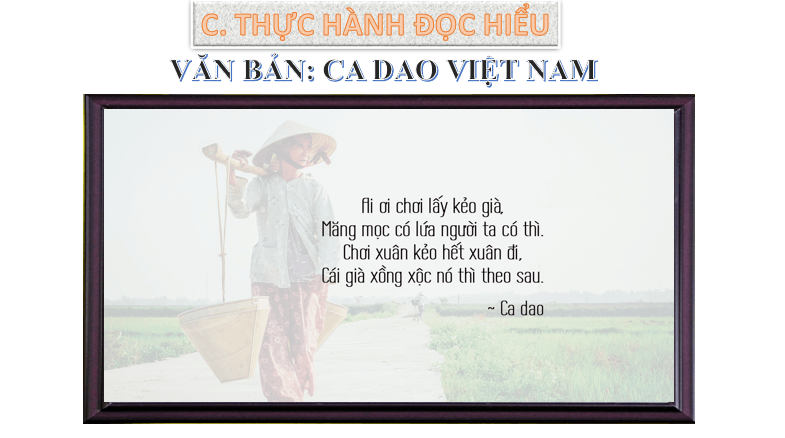 Giáo án điện tử bài Thực hành đọc hiểu: Ca dao Việt Nam | PPT Văn 6 Cánh diều