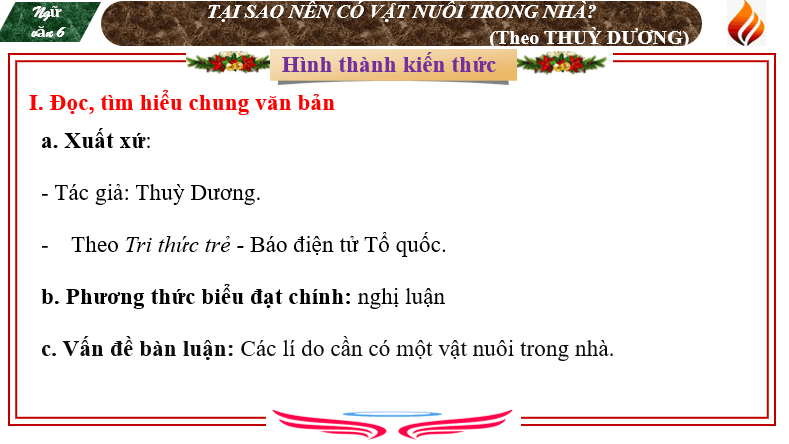 Giáo án điện tử bài Thực hành đọc hiểu: Tại sao nên có vật nuôi trong nhà? | PPT Văn 6 Cánh diều