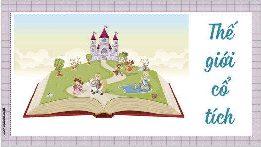 Giáo án điện tử bài Tri thức ngữ văn lớp 6 trang 25 | PPT Văn 6 Kết nối tri thức