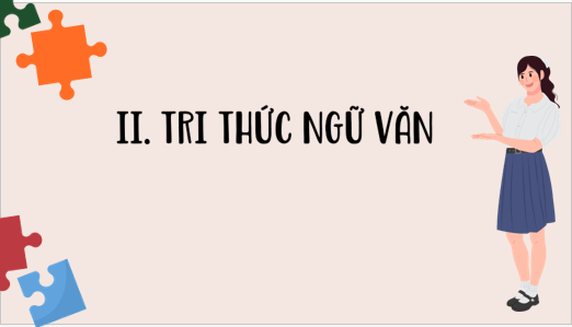 Giáo án điện tử bài Tri thức ngữ văn lớp 6 trang 89 | PPT Văn 6 Kết nối tri thức