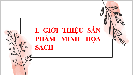 Giáo án điện tử bài Trình bày ý kiến về một vấn đề trong đời sống được gợi ra từ cuốn sách đã đọc | PPT Văn 6 Kết nối tri thức
