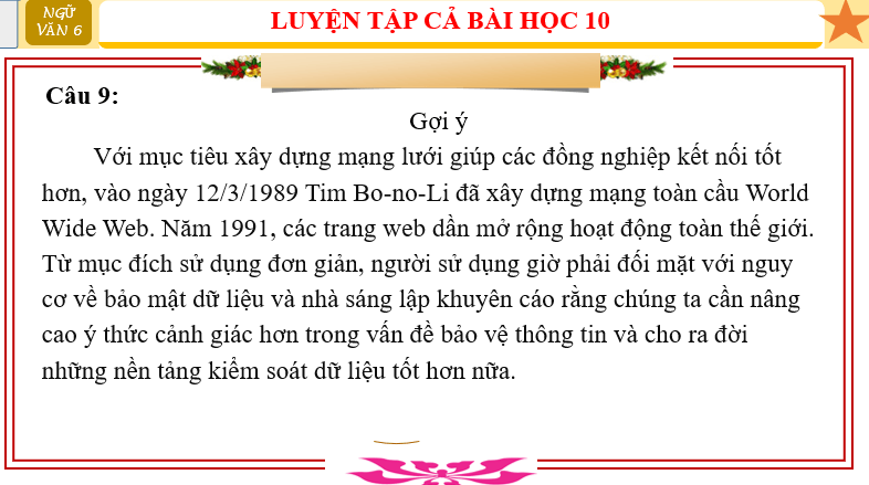 Giáo án điện tử bài Tự đánh giá: World Wide Web ra đời và phát triển như thế nào 30 năm qua? | PPT Văn 6 Cánh diều