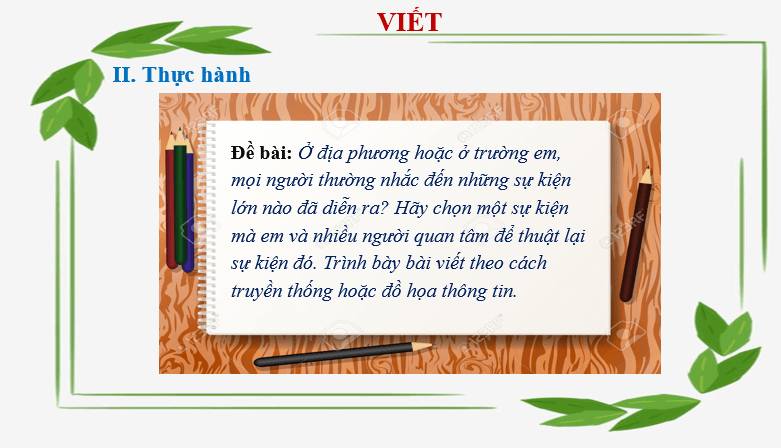 Giáo án điện tử bài Viết bài văn thuyết minh thuật lại một sự kiện | PPT Văn 6 Cánh diều