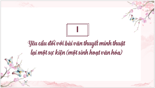 Giáo án điện tử bài Viết bài văn thuyết minh thuật lại một sự kiện | PPT Văn 6 Kết nối tri thức