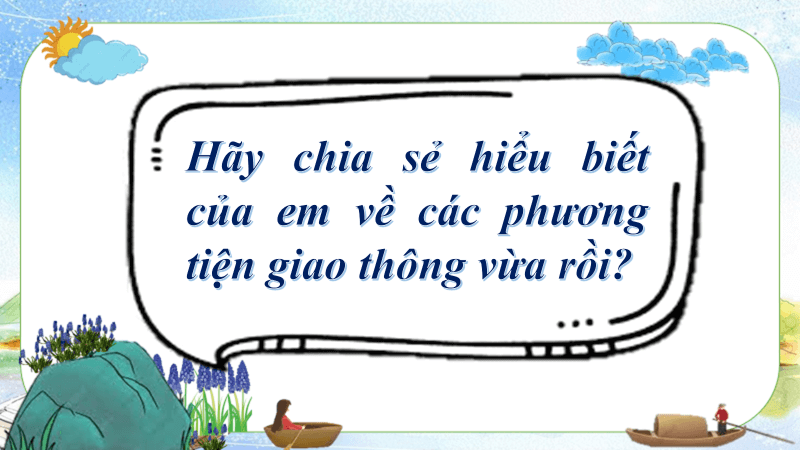 Giáo án bài Ghe xuồng Nam Bộ | Giáo án Ngữ Văn 7 Cánh diều