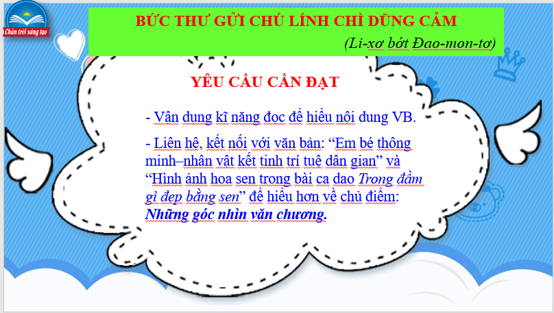 Giáo án điện tử bài Bức thư gửi chú lính chì dũng cảm | PPT Văn 7 Chân trời sáng tạo