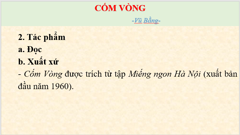 Giáo án điện tử bài Cốm Vòng | PPT Văn 7 Chân trời sáng tạo