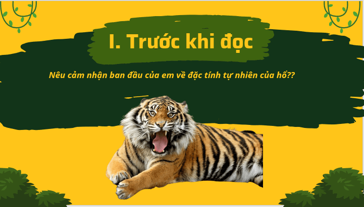 Giáo án điện tử bài Con hổ có nghĩa | PPT Văn 7 Kết nối tri thức