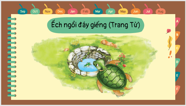 Giáo án điện tử bài Ếch ngồi đáy giếng | PPT Văn 7 Kết nối tri thức