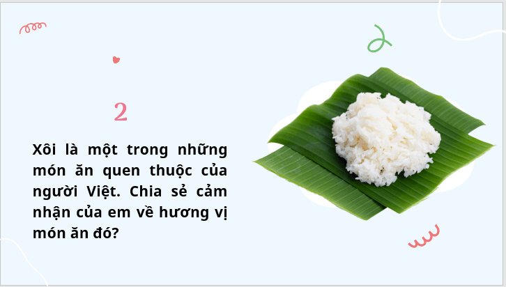 Giáo án điện tử bài Gặp lá cơm nếp | PPT Văn 7 Kết nối tri thức