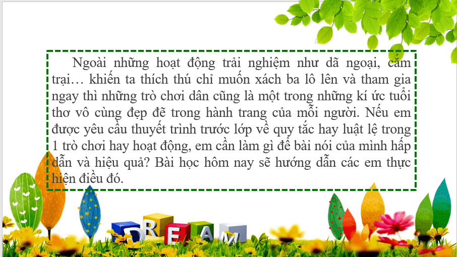 Giáo án điện tử bài Giải thích quy tắc hoặc luật lệ trong một trò chơi hay hoạt động | PPT Văn 7 Chân trời sáng tạo