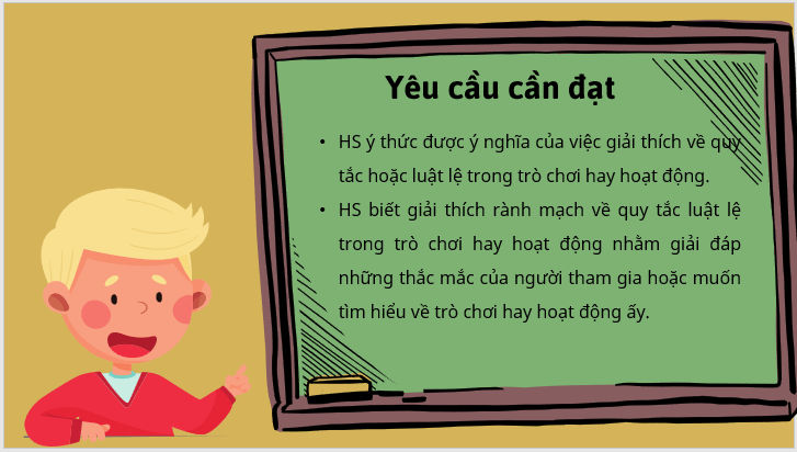 Giáo án điện tử bài Giải thích quy tắc hoặc luật lệ trong một trò chơi hay hoạt động | PPT Văn 7 Kết nối tri thức