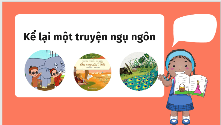 Giáo án điện tử bài Kể lại một truyện ngụ ngôn | PPT Văn 7 Kết nối tri thức