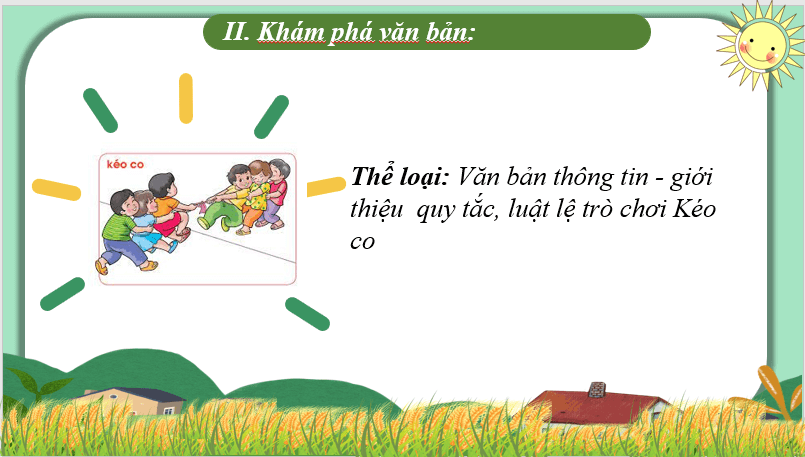 Giáo án điện tử bài Kéo Co | PPT Văn 7 Chân trời sáng tạo