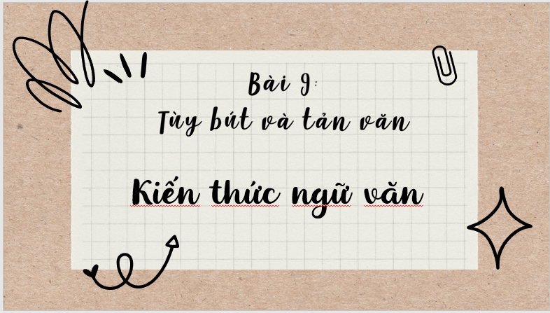 Giáo án điện tử bài Kiến thức ngữ văn trang 53 | PPT Văn 7 Cánh diều