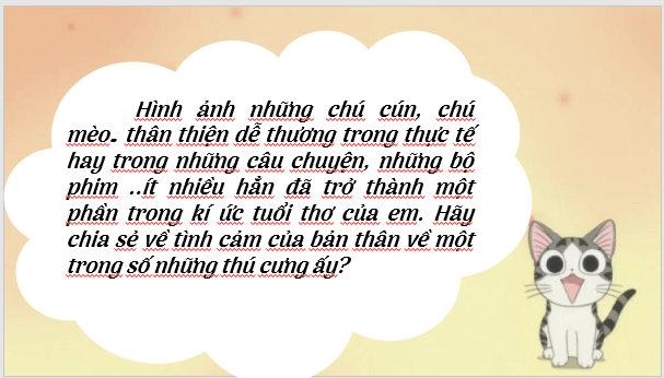 Giáo án điện tử bài Một con mèo nằm ngủ trên ngực tôi | PPT Văn 7 Chân trời sáng tạo