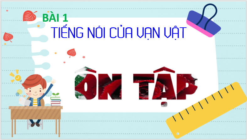 Giáo án điện tử bài Ôn tập trang 30 | PPT Văn 7 Chân trời sáng tạo