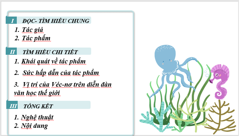 Giáo án điện tử bài Sức hấp dẫn của tác phẩm Hai vạn dặm dưới đáy biển | PPT Văn 7 Cánh diều