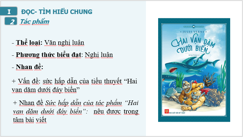 Giáo án điện tử bài Sức hấp dẫn của tác phẩm Hai vạn dặm dưới đáy biển | PPT Văn 7 Cánh diều