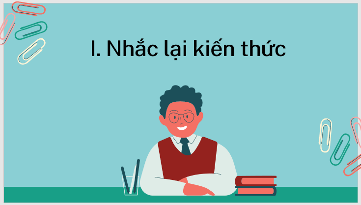 Giáo án điện tử bài Thực hành tiếng Việt trang 17 | PPT Văn 7 Kết nối tri thức