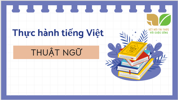 Giáo án điện tử bài Thực hành tiếng Việt trang 64 | PPT Văn 7 Kết nối tri thức