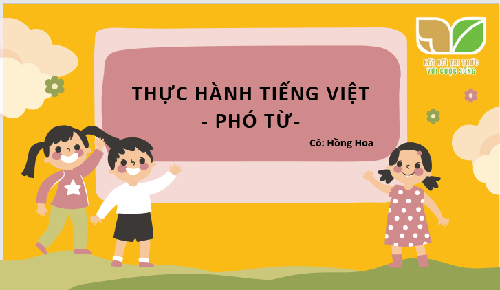 Giáo án điện tử bài Thực hành tiếng Việt trang 72 | PPT Văn 7 Kết nối tri thức