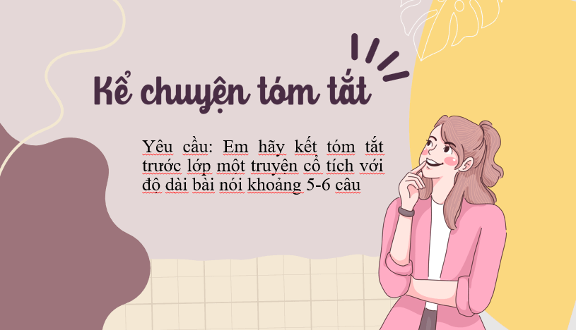 Giáo án điện tử bài Tóm tắt văn bản theo yêu cầu khác nhau về độ dài | PPT Văn 7 Cánh diều