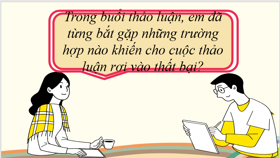 Giáo án điện tử bài Trao đổi một cách xây dựng, tôn trọng các ý kiến khác biệt | PPT Văn 7 Chân trời sáng tạo