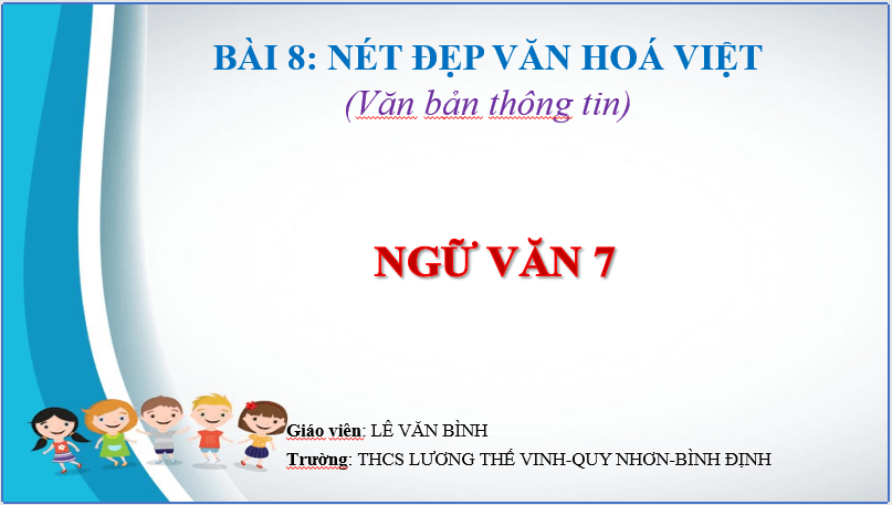 Giáo án điện tử bài Trò chơi cướp cờ | PPT Văn 7 Chân trời sáng tạo