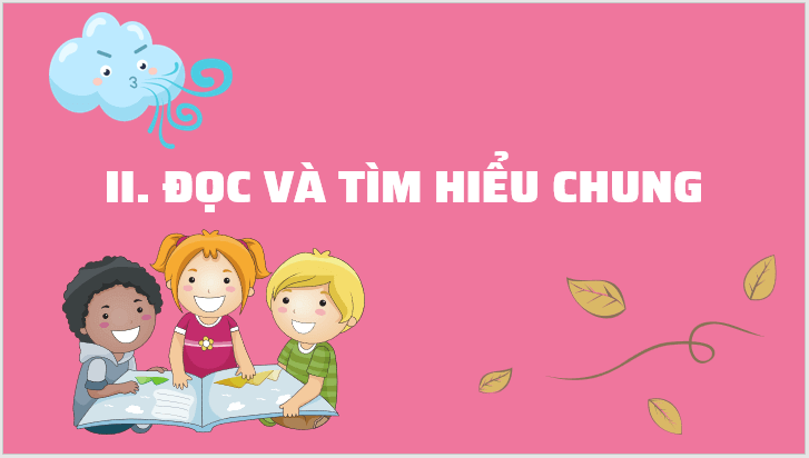 Giáo án điện tử bài Trở gió | PPT Văn 7 Kết nối tri thức