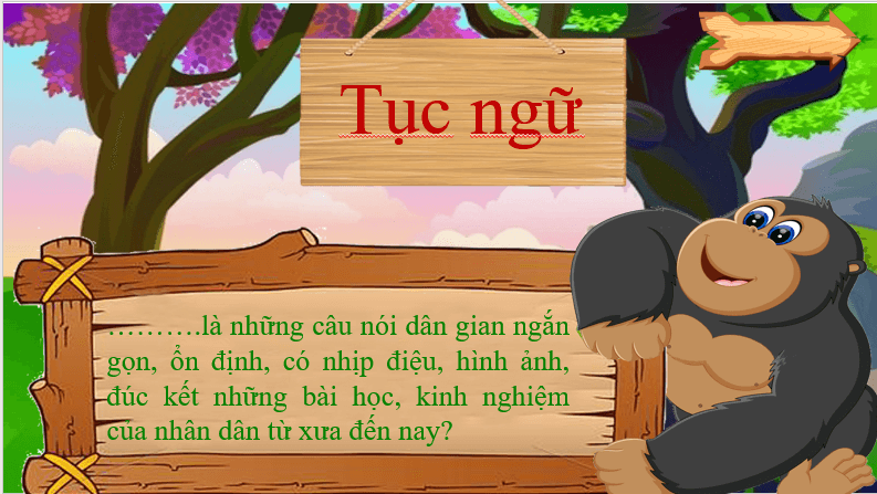 Giáo án điện tử bài Tục ngữ và sáng tác văn chương | PPT Văn 7 Chân trời sáng tạo