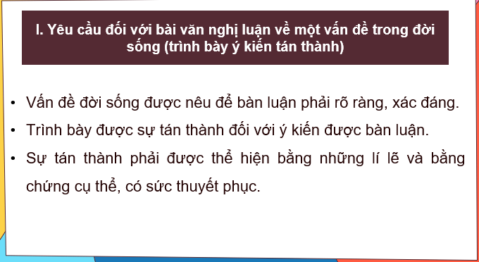 Giáo án điện tử bài Viết bài văn nghị luận về một vấn đề trong đời sống (trình bày ý kiến tán thành) | PPT Văn 7 Kết nối tri thức